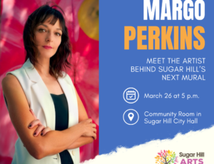 The Sugar Hill Arts Commission Presents Margo Perkins